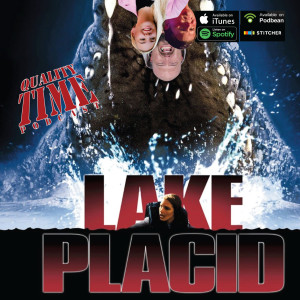 Quality Time - 287 - Lake Placid