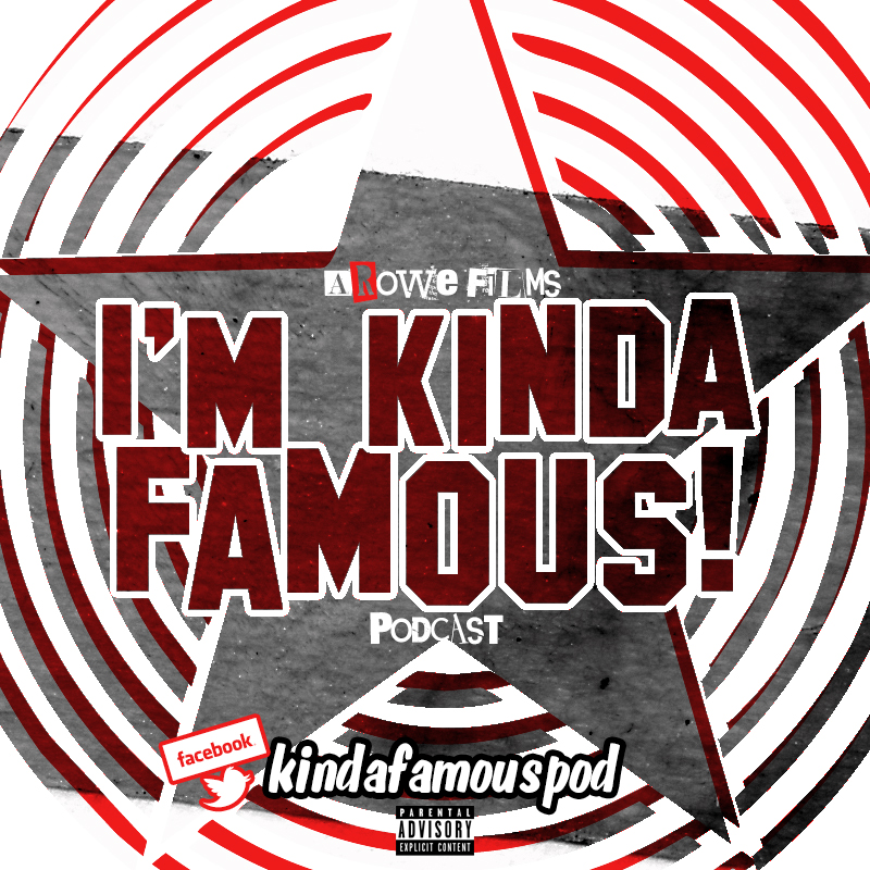 Kinda Famous Podcast
