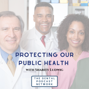 054- Protecting Our Public Health with Sharity Ludwig