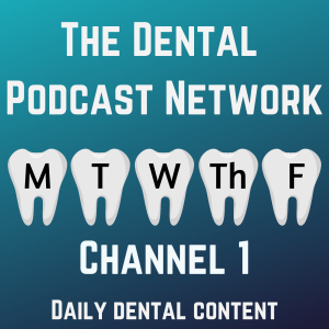 Ep 0 Intro to the Dental Podcast Network’s Channel One