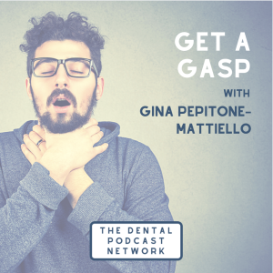 018 Get a Gasp with Gina Pepitone-Mattiello