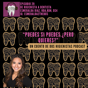 29 De Higienista a Dentista 