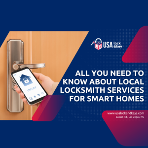 All You Need to Know About Local Locksmith Services for Smart Homes