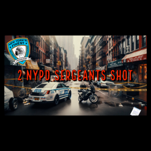 2 NYPD Sergeants Shot Responding To An Armed NYC Robbery