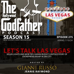 Season 15 - Episode 275 - Let's Talk Las Vegas