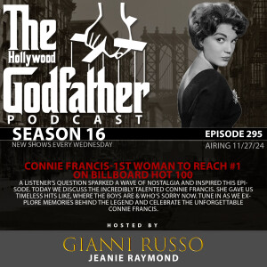 Season 16 - Episode 295 - Connie Francis-1st Woman to reach #1 on Billboard Hot 100