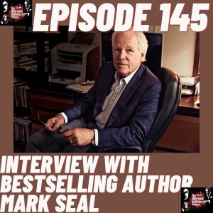 Season 8 - Episode 145 - Interview with Bestselling Author Mark Seal