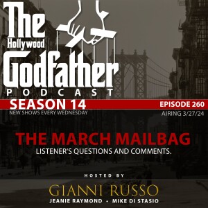 Season 14 - Episode 260 - The March Mailbag