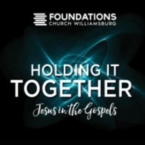 Holding it Together: Jesus & Moses