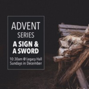 12.2.18: The Sign - A Sign & A Sword pt. 1