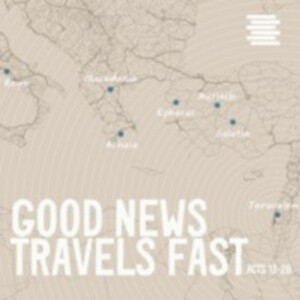 Good News Travels Fast: Antioch (Sons of Encouragement)