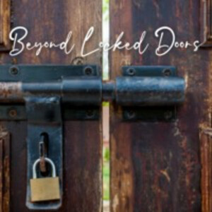 05.17.20 - Beyond the Locked Doors: The Great Commission