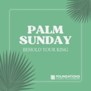 Palm Sunday 2022