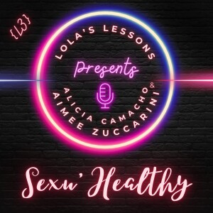 {S2E3} Sexu’Healthy