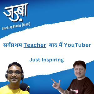 Pehle Teacher baad me YouTuber - Inspiring Talk with Saurabh Shukla (Part 2)