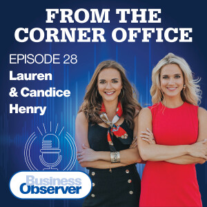 Positive affirmation and people-centered leadership with Candice and Lauren Henry