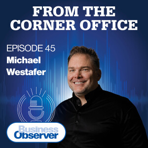 The importance of connections with Michael Westafer, founder and CEO of Roger West Creative & Code