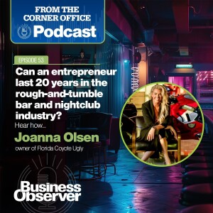 The beauty — and struggles — of being your own boss with Coyote Ugly franchise owner Joanna Olsen