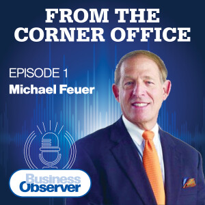 Lessons in Leadership with OfficeMax Founder Michael Feuer