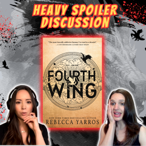 Fourth Wing HEAVY SPOILERS Discussion