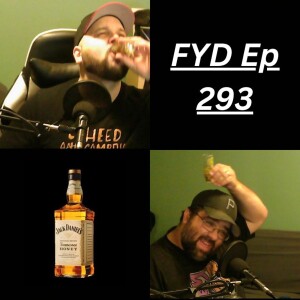 FYD Ep. 293 - Is It A Sequel Or A Two Parter