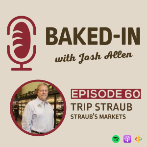 Episode 60: Jack (Trip) Straub III | Staub's Fine Grocers