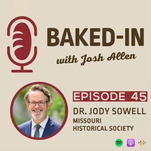 Episode 45: Dr. Jody Sowell | Missouri Historical Society