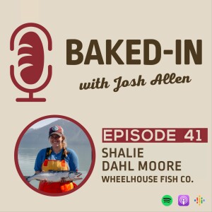 Episode 41: Shalie Dahl Moore | Wheelhouse Fish