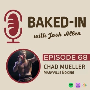 Episode 68: Chad Mueller | Muay Thai & More