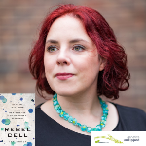 #134 Dr. Kat Arney on Cancer Evolution