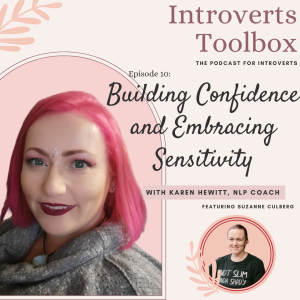 Building Confidence and Embracing Sensitivity