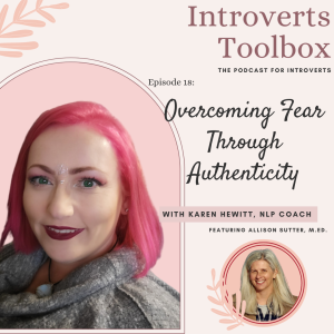 Overcoming Fear Through Authenticity