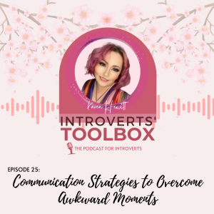 Communication Strategies to Overcome Awkward Moments