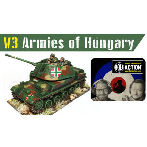 Ep.68 Armies of Hungary V3 | Bolt Action Podcast