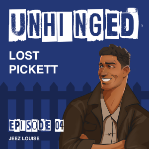 Episode 4: Jeez Louise