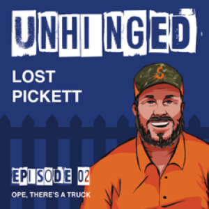 Episode 2: Ope, There's A Truck