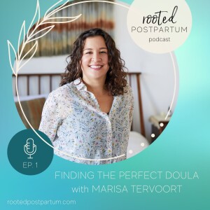 Finding the Perfect Doula with Marisa Tervoort