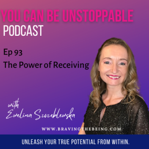 Ep 93 The Power of Receiving