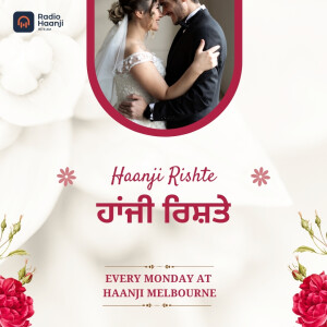 26 May, Haanji Rishte - Radio Haanji