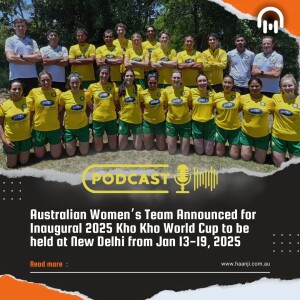 Australian Women’s Team Announced 2025 Kho Kho World Cup - Radio Haanji