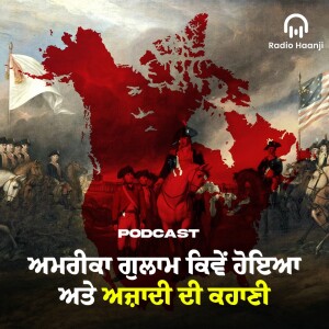 American History Slavery Independence: Radio Haanji Podcast