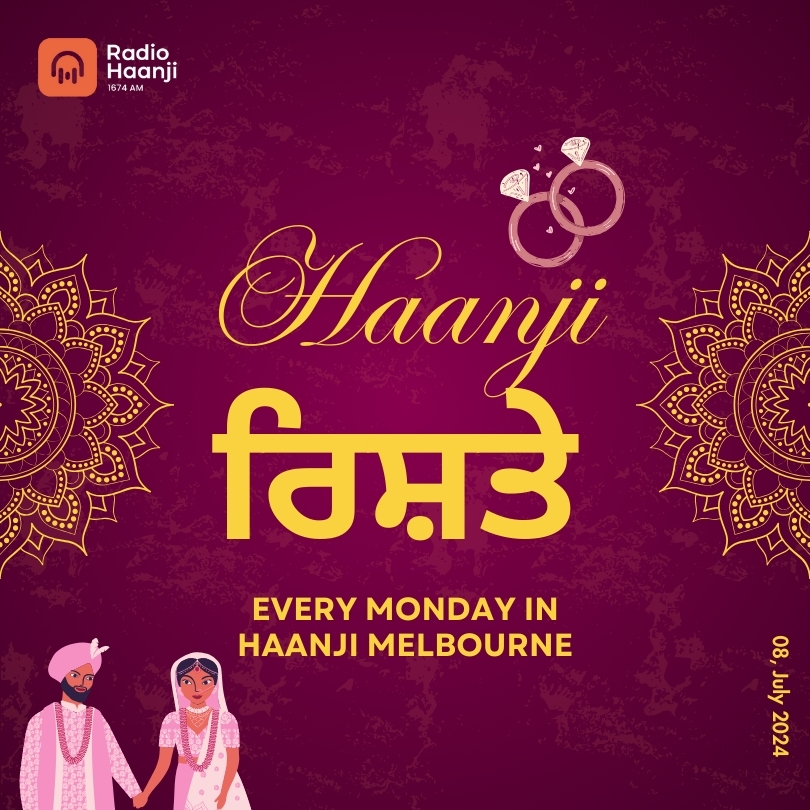 Haanji Rishte 08, July 24 // Radio Haanji // Ranjodh Singh