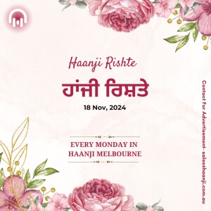 Haanji Rishte 18 Nov - Ranjodh Singh - Radio Haanji