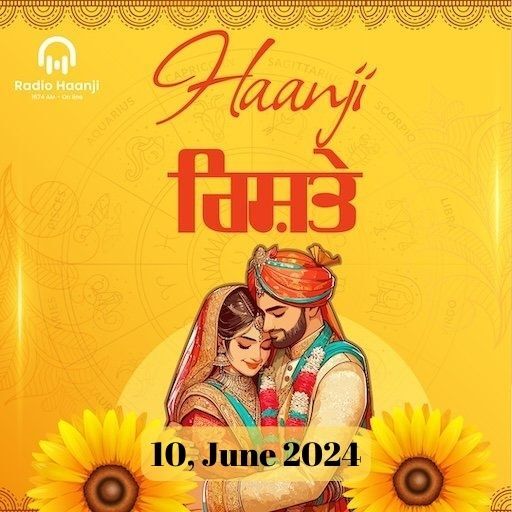 Haanji Rishte 03, June 24 // Radio Haanji