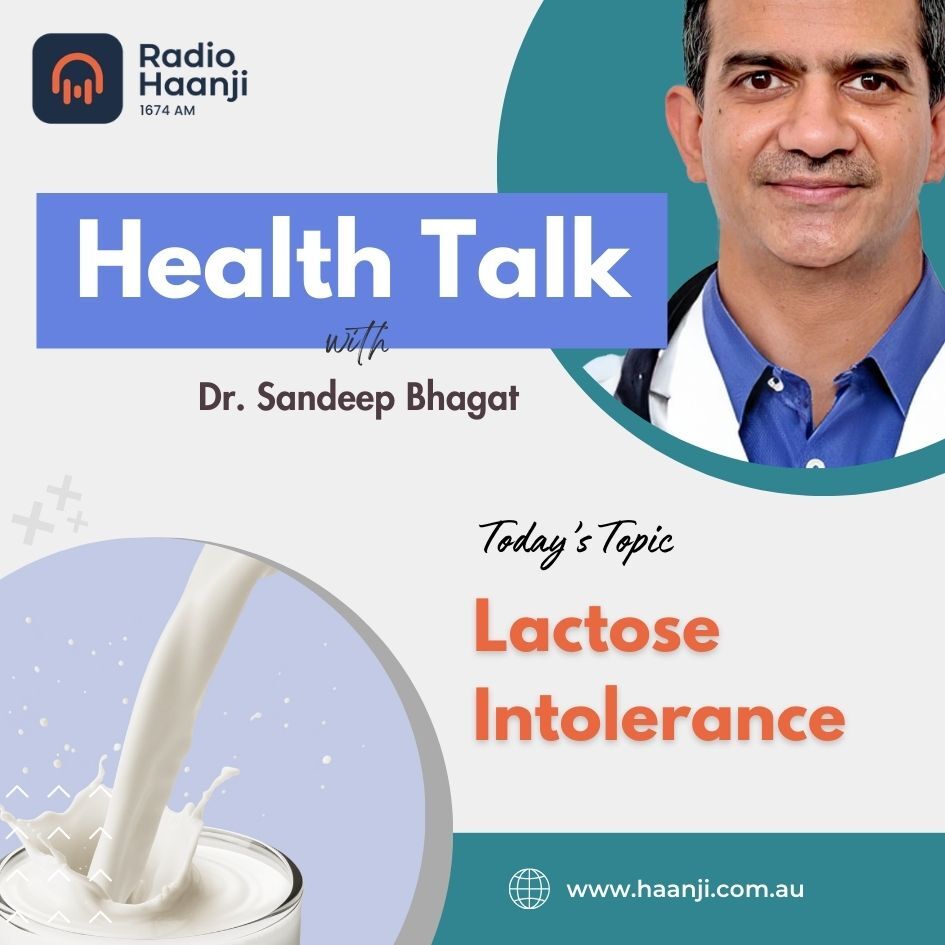 What is Lactose Intolerance | Dr. Sandeep Bhagat | Health Talk | Radio Haanji