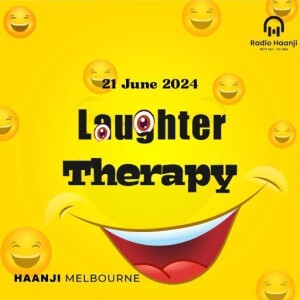 21 June - Everyday Laughter Dose In Haanji Melbourne Laughter Therapy