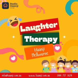 01 July - Everyday Laughter Dose In Haanji Melbourne Laughter Therapy