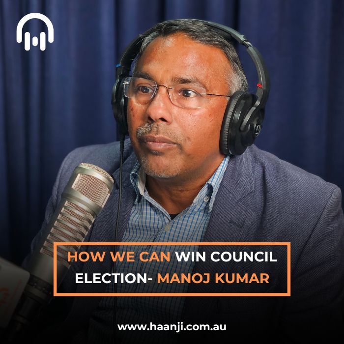 How we can win council elections - Manoj Kumar - Amrinder Gidda - Radio Haanji