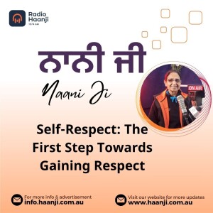 Self-Respect: The First Step Towards Gaining Respect - Dr. Harpreet Shergil with Vishal Vijay Singh