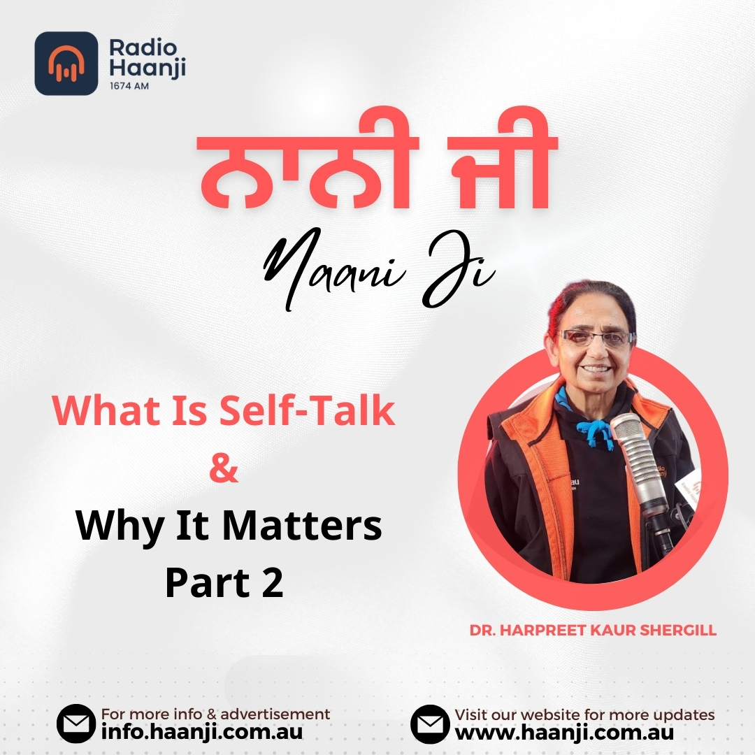 Self-Talk Insights from Nani Ji Part 2 Podcast on Radio Haanji